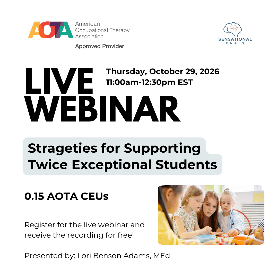 Live webinar on strategies for twice exceptional students, October 29, 2026, 11:00am EST. Hosted by Lori Benson Adams.